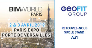 Le Groupe GEOFIT sera présent au BIM World 2019